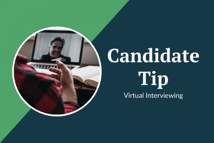 Are You Prepared for the Dynamics of a Virtual Interview?